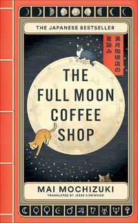 Cover image for The Full Moon Coffee Shop