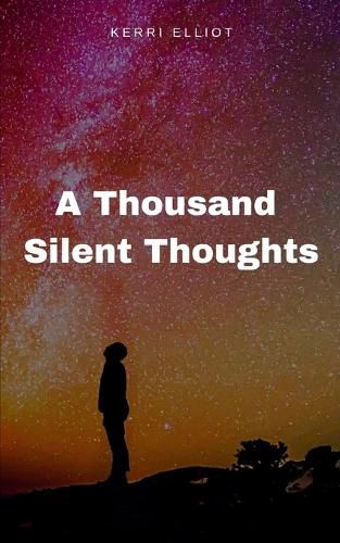 Cover image for A Thousand Silent Thoughts