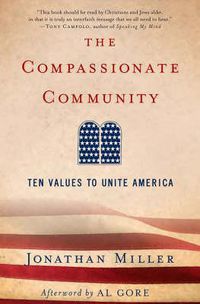 Cover image for The Compassionate Community: Ten Values to Unite America