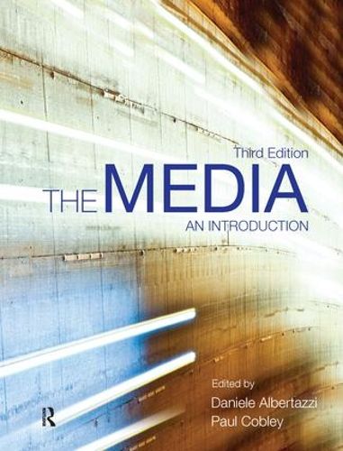 Cover image for The Media: An Introduction