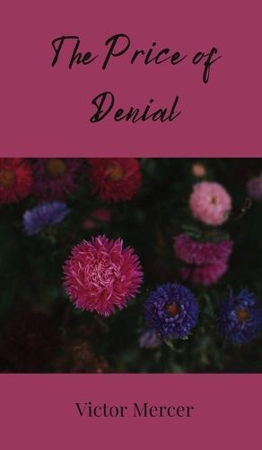 Cover image for The Price of Denial