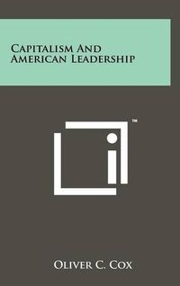 Cover image for Capitalism and American Leadership