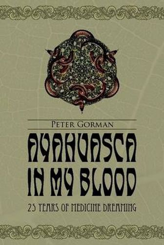 Cover image for Ayahuasca in My Blood