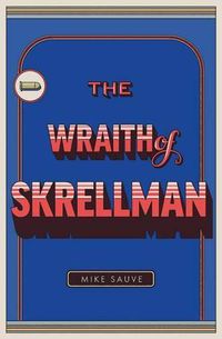 Cover image for The Wraith of Skrellman