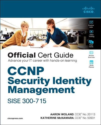 Cover image for CCNP Security Identity Management SISE 300-715 Official Cert Guide