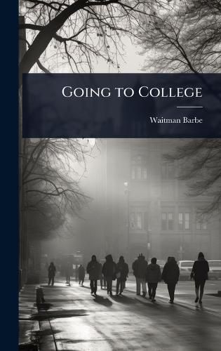 Cover image for Going to College
