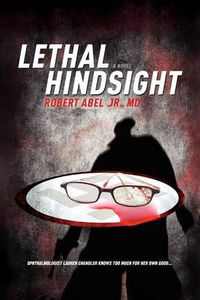 Cover image for Lethal Hindsight