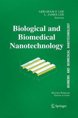 Cover image for BioMEMS and Biomedical Nanotechnology: Volume I: Biological and Biomedical Nanotechnology