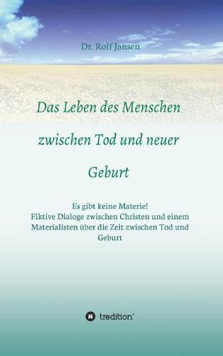 Cover image for Das Leben des Menschen zwischen Tod und neuer Geburt