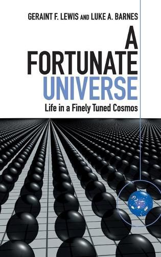 Cover image for A Fortunate Universe: Life in a Finely Tuned Cosmos