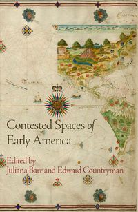 Cover image for Contested Spaces of Early America