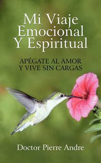 Cover image for Mi Viaje Emocional y Espiritual