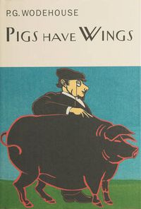 Cover image for Pigs Have Wings