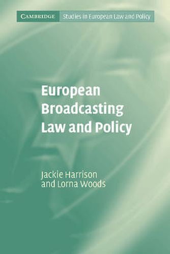 Cover image for European Broadcasting Law and Policy