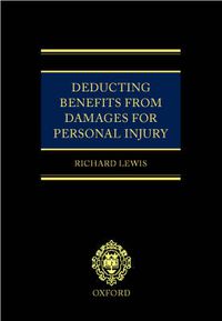 Cover image for Deducting Benefits from Damages for Personal Injury