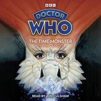 Cover image for Doctor Who: The Time Monster: 3rd Doctor Novelisation