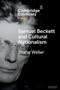 Cover image for Samuel Beckett and Cultural Nationalism