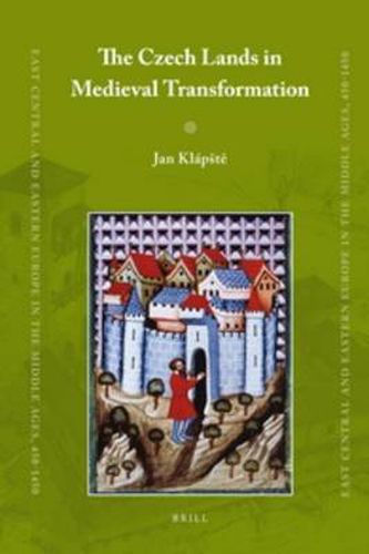 Cover image for The Czech Lands in Medieval Transformation