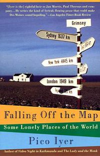 Cover image for Falling Off the Map: Some Lonely Places of The World