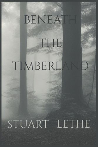 Cover image for Beneath the Timberland