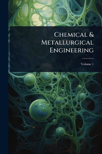 Cover image for Chemical & Metallurgical Engineering
