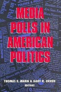 Cover image for Media Polls in American Politics
