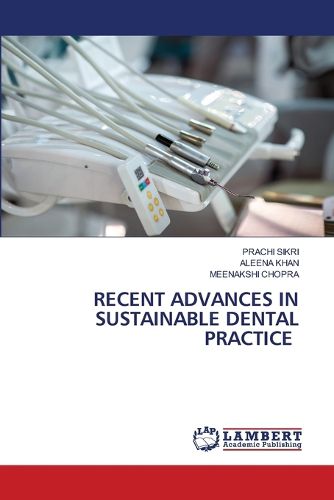 Cover image for Recent Advances in Sustainable Dental Practice