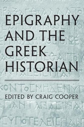 Cover image for Epigraphy and the Greek Historian