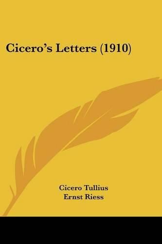 Cicero's Letters (1910)