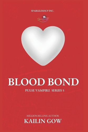Cover image for Blood Bond (Pulse, Book 5)