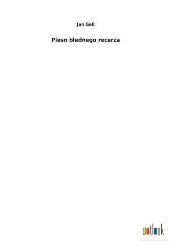 Cover image for Piesn blednego recerza