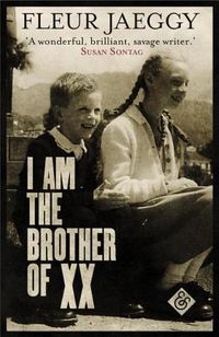 Cover image for I am the Brother of XX