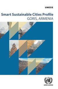 Cover image for Smart sustainable city profile for Goris, Armenia