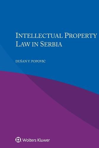 Cover image for Intellectual Property Law in Serbia