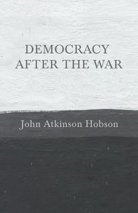 Cover image for Democracy after the War