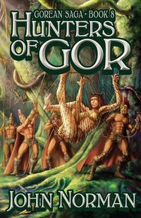 Cover image for Hunters of Gor