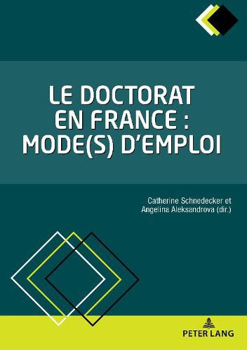 Cover image for Le doctorat en France : mode(s) d'emploi