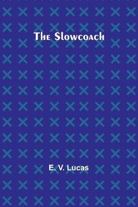 Cover image for The Slowcoach