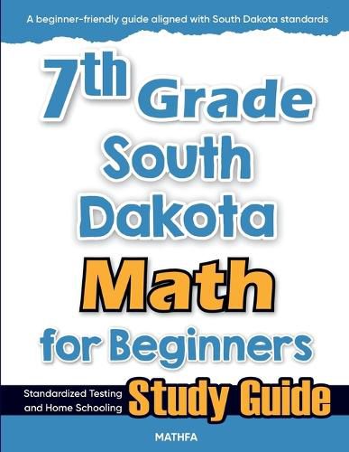 Cover image for 7th Grade South Dakota Math for Beginners