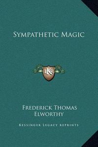 Cover image for Sympathetic Magic