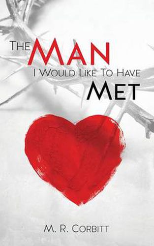 Cover image for The Man I Would Liked to Have Met