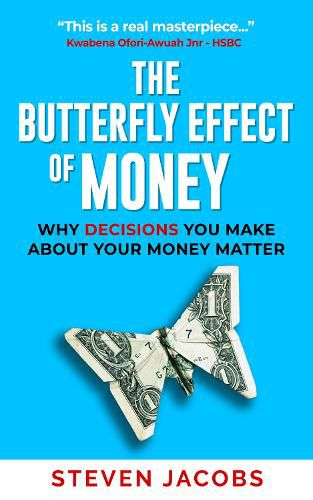 Cover image for THE BUTTERFLY EFFECT OF MONEY