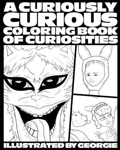 Cover image for A Curiously Curious Coloring Book of Curiosities