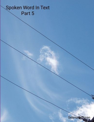 Cover image for Spoken Word In Text Part 5