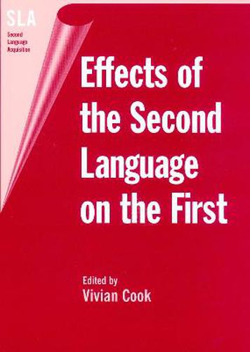 Cover image for Effects of the Second Language on the First