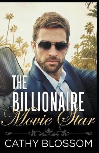 Cover image for The Billionaire Movie Star