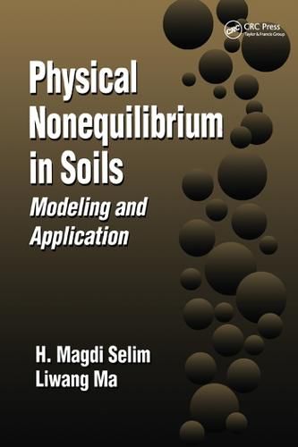 Cover image for Physical Nonequilibrium in Soils Modeling and Application: Modeling and Application