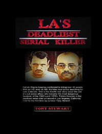 Cover image for L.A.'s Deadliest Serial Killer