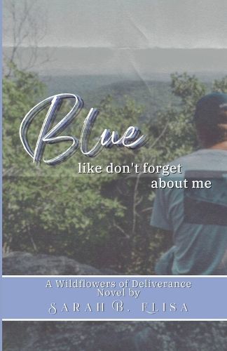 Cover image for Blue, Like Don't Forget About Me
