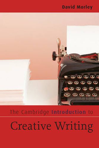 Cover image for The Cambridge Introduction to Creative Writing